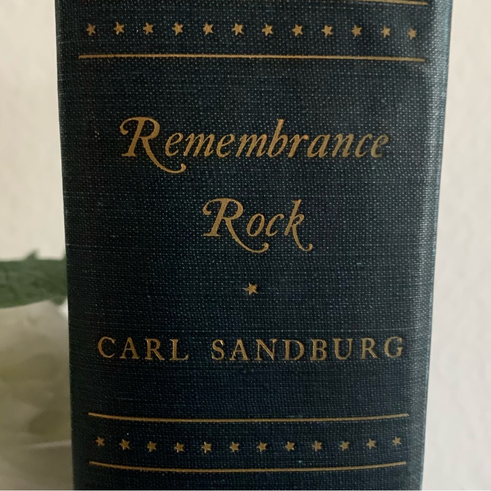 🥀 Carl Sandburg 🥀 Remembrance Rock ~ Vintage Hardcover First Edition 1948 ~